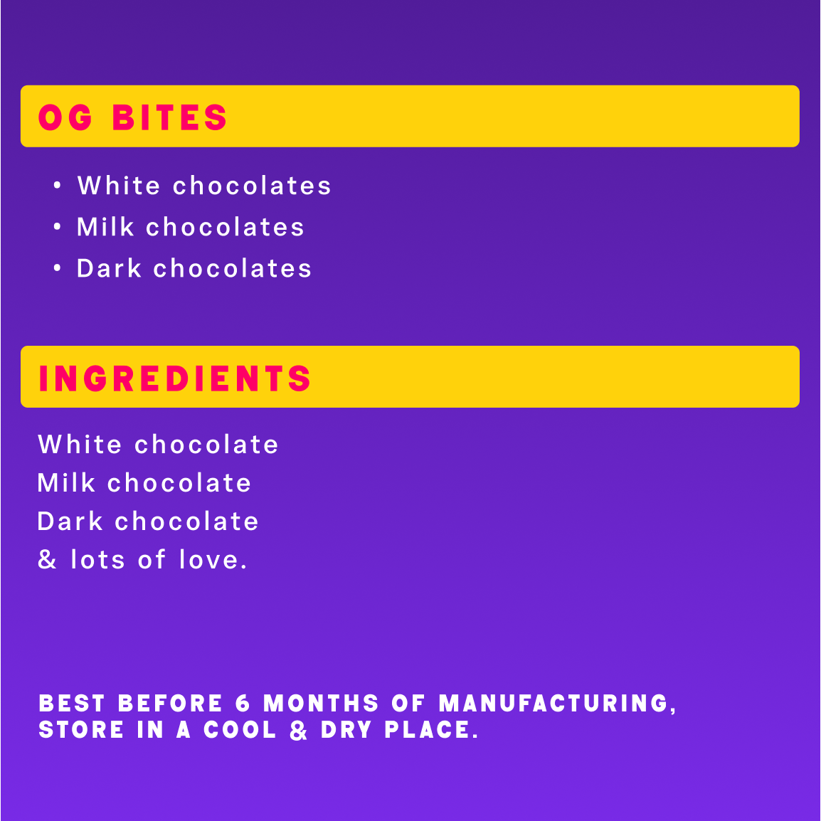 Handmade chocolates- OG bites